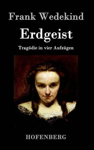 Erdgeist (german Edition) [Hardcover]