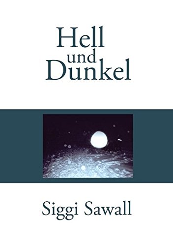 Hell und Dunkel [Paperback]