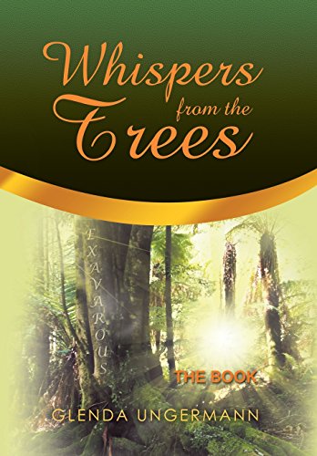 Whispers from the Trees  The Book [Hardcover]