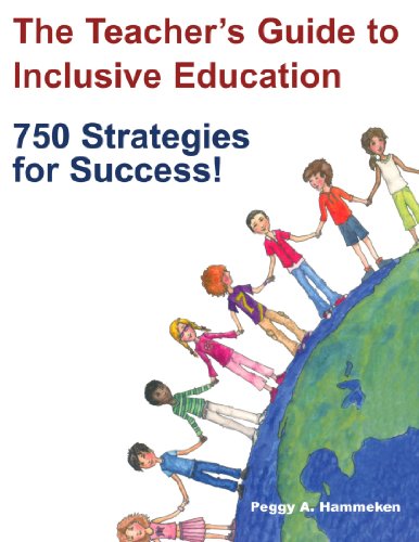 The Teacher's Guide to Inclusive Education 750 Strategies for Success [Paperback]