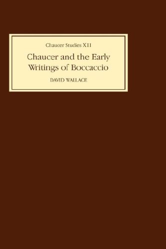 Chaucer and the Early Writings of Boccaccio [Hardcover]