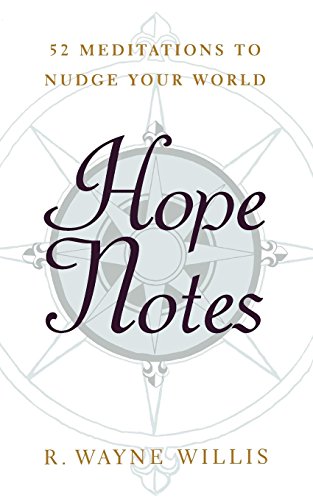 Hope Notes 52 Meditations to Nudge Your World [Paperback]