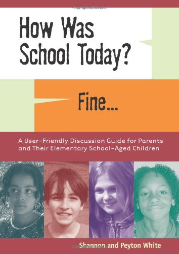 How Was School Today Fine. [Paperback]