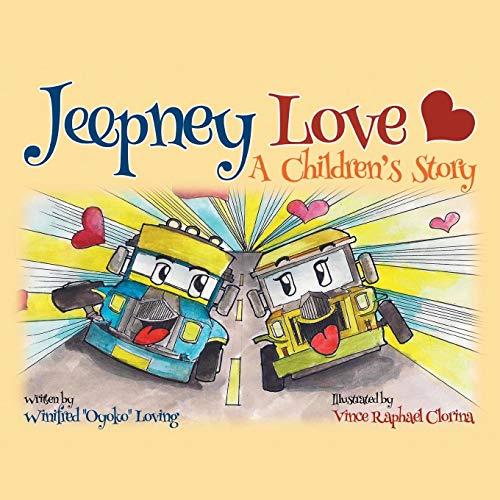 Jeepney Love A Children's Story [Paperback]