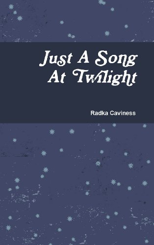 Just a Song at Tilight [Hardcover]