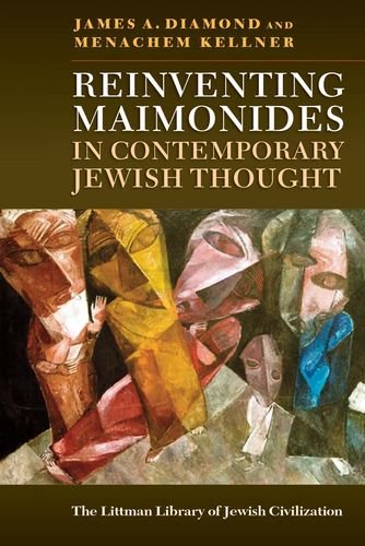 Reinventing Maimonides in Contemporary Jewish