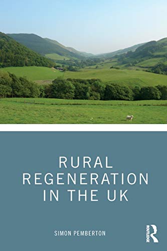 Rural Regeneration in the UK [Paperback]