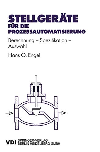 Stellgerte fr die Prozeautomatisierung Berechnung  Spezifikation  Ausahl [Paperback]