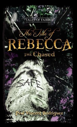 The Tale Of Rebecca The Chased [Hardcover]