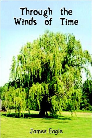 Through the Winds of Time [Hardcover]