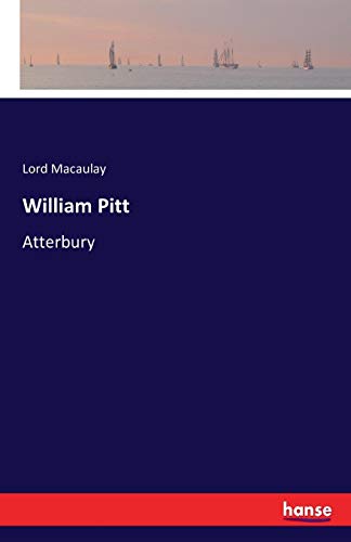 William Pitt Atterbury [Paperback]