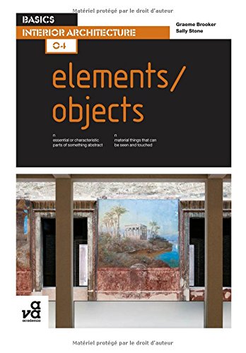 Basics Interior Architecture 04 Elements / Objects [Paperback]