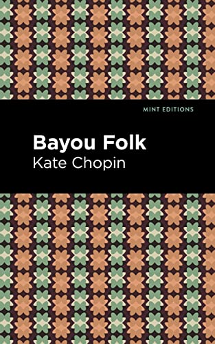 Bayou Folk [Hardcover]