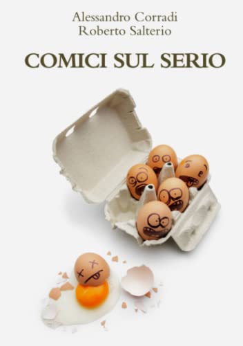 Comici Sul Serio (italian Edition) [Paperback]