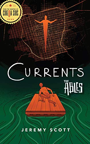 Currents The Ables, Book 3 [Hardcover]