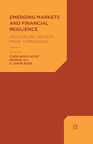 Emerging Markets and Financial Resilience Decoupling Groth from Turbulence [Paperback]