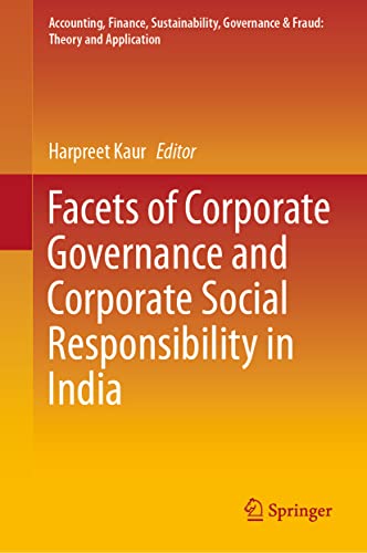 Facets of Corporate Governance and Corporate Social Responsibility in India [Hardcover]