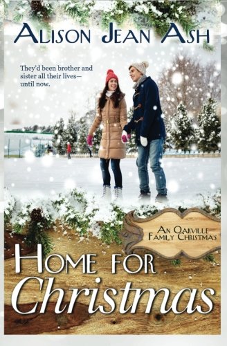 Home For Christmas (an Oakville Family Christsmas) (volume 3) [Paperback]