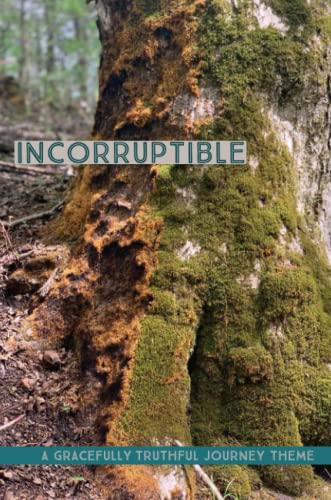 Incorruptible [Paperback]