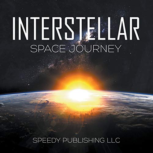 Interstellar Space Journey [Paperback]