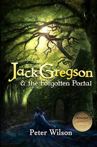 Jack Gregson and the Forgotten Portal [Paperback]