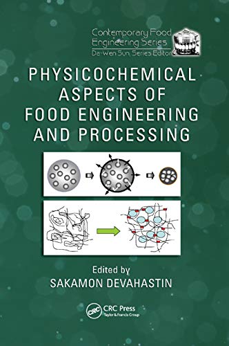 Physicochemical Aspects of Food Engineering and Processing [Paperback]