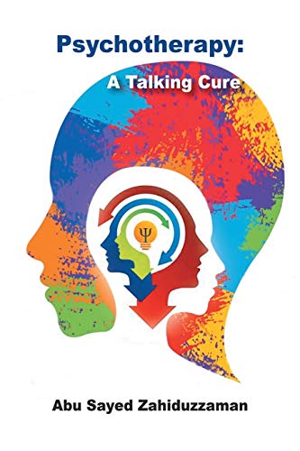 Psychotherapy A Talking Cure [Paperback]