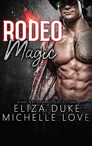 Rodeo Magic  Contemporary Romance Billionaire [Hardcover]