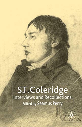 S.T. Coleridge: Interviews and Recollections [Paperback]