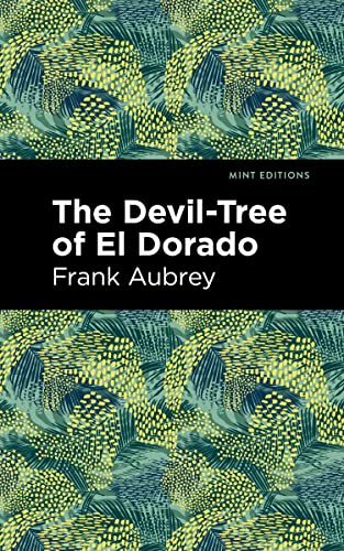 The Devil-Tree of El Dorado [Hardcover]