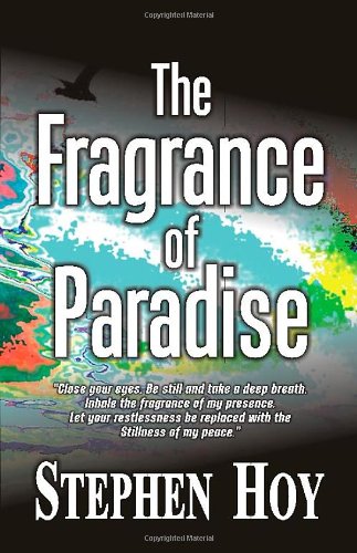 The Fragrance Of Paradise [Perfect Paperback]