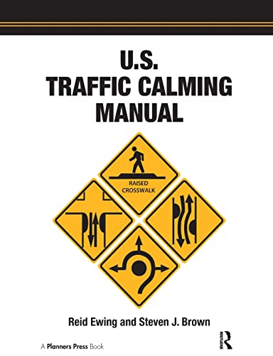 U.S. Traffic Calming Manual [Paperback]