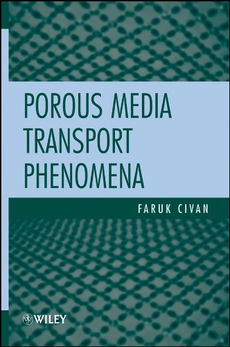 Porous Media Transport Phenomena [Hardcover]