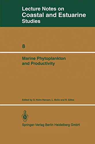 Marine Phytoplankton and Productivity: Proceedings of the invited lectures to a  [Paperback]