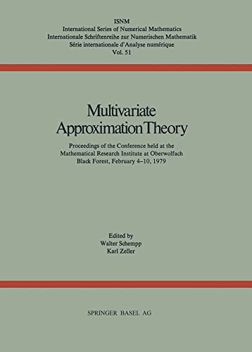 Multivariate Approximation Theory: Proceedings of the Conference held at the Mat [Paperback]