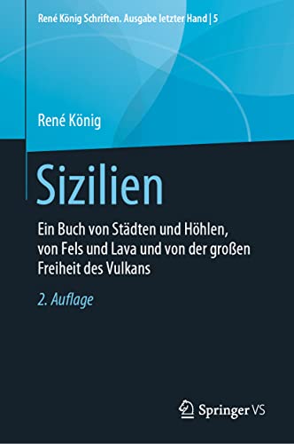 Sizilien: Ein Buch von Stdten und Hhlen, von Fels und Lava und von der groen  [Hardcover]