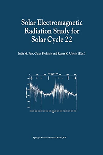 Solar Electromagnetic Radiation Study for Solar Cycle 22: Proceedings of the SOL [Paperback]