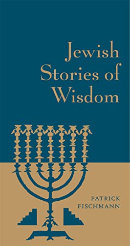 Jewish Stories of Wisdom [Hardcover]