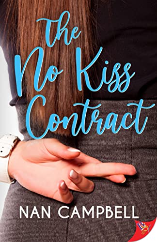 The No Kiss Contract [Paperback]