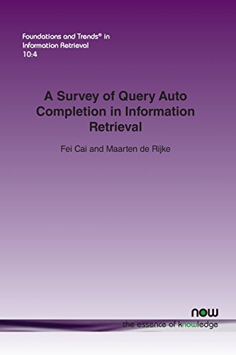 A Survey Of Query Auto Completion In Information Retrieval (foundations And Tren [Paperback]