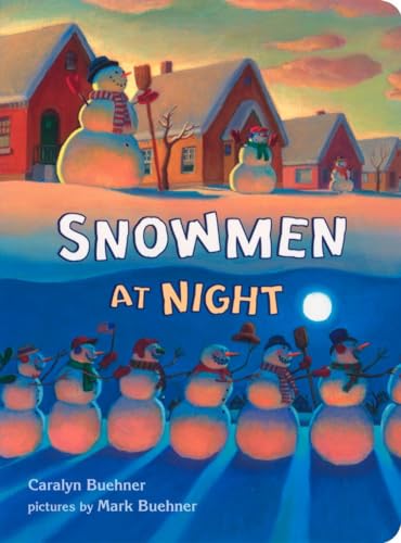 Snowmen at Night [Board book]