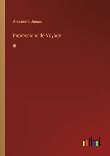 Impressions De Voyage