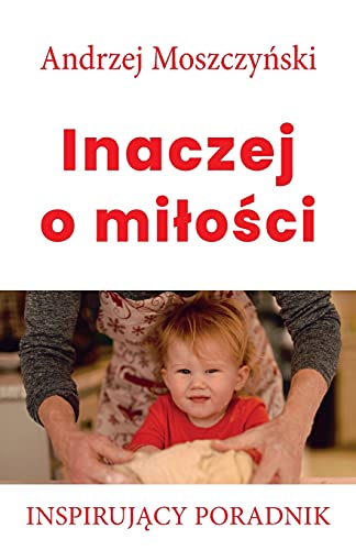 Inaczej O Milosci