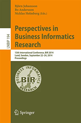 Perspectives in Business Informatics Research: 13th International Conference, BI [Paperback]