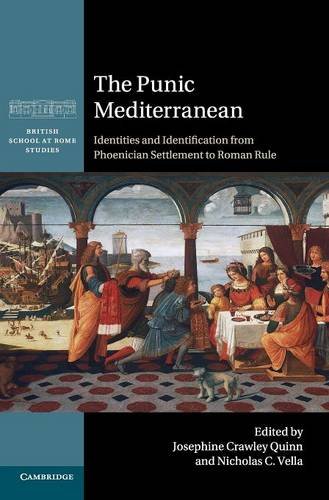 The Punic Mediterranean Identities and Identification from Phoenician Settlemen [Hardcover]