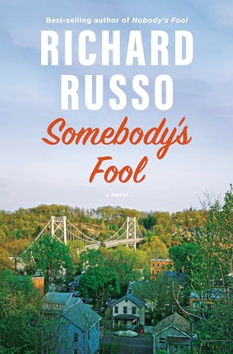 Somebody's Fool: A novel [Hardcover]