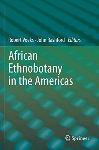 African Ethnobotany in the Americas [Paperback]