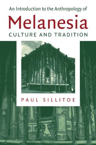 An Introduction to the Anthropology of Melanesia Culture and Tradition [Paperback]