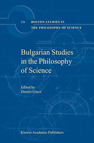 Bulgarian Studies in the Philosophy of Science [Hardcover]