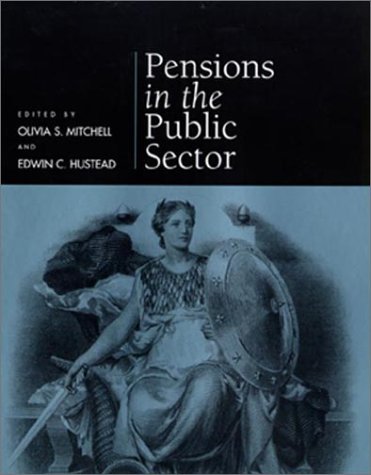 PENSIONS IN PUBLIC SECTOR [Hardcover]